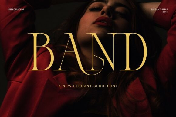 Band Font: Elevating Editorial Design with Luxury Serif Type