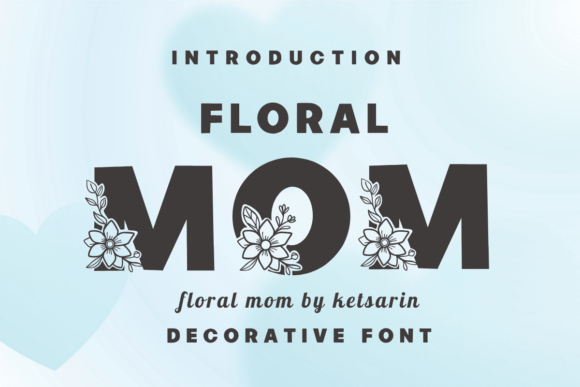 Floral Mom Font: Elevating Small Business Branding