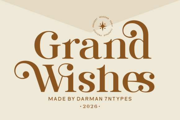 Grand Wishes Font: A Luxurious Serif for Elegant Editorial Design