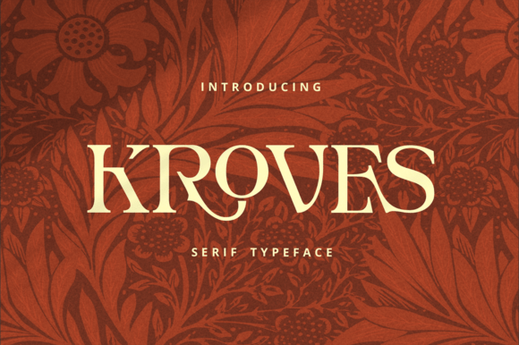 Kroves Serif Font: Elevating Digital Design and Brand Identity