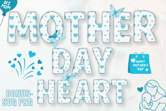 Mother Day Heart Font for Sweet Craft Designs