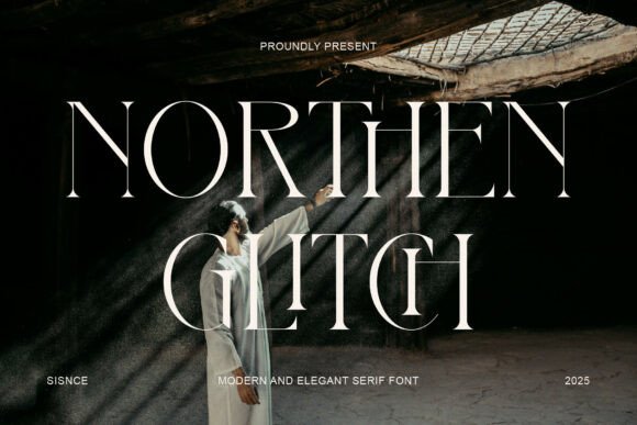 Northen Glitch Font: Modern Serif for Handmade Labels