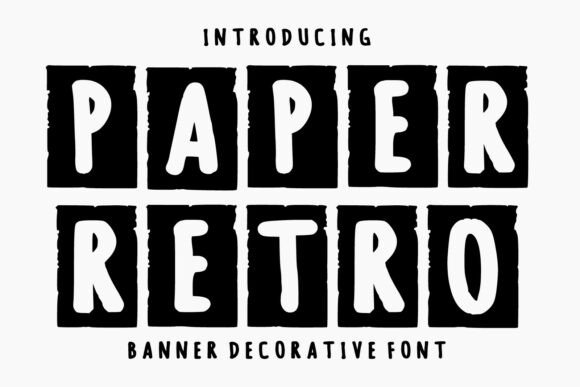Paper Retro Font: Bold Decorative Type for Digital Campaigns